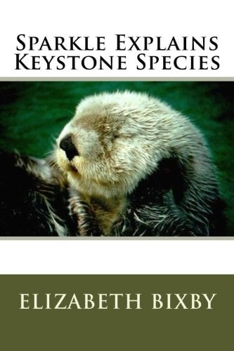 Sparkle Explains Keystone Species