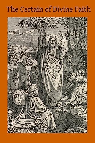 The Certainty of Divine Faith