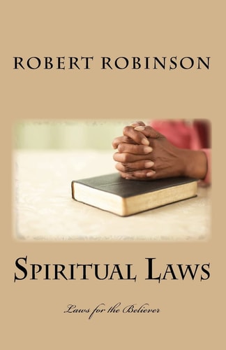 Spiritual Laws Laws for the Believer
