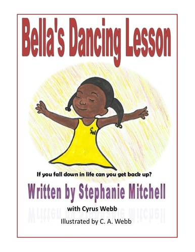 Bella's Dancing Lesson If You Fall Down In Life Can You Get Back Up?