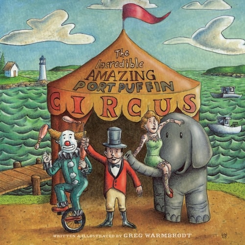 The Incredible Amazing Port Puffin Circus