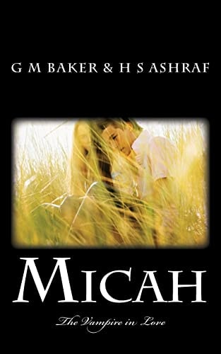 Micah The Vampire in Love