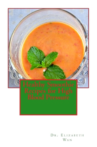 Healthy Smoothie Recipes for High Blood Pressure