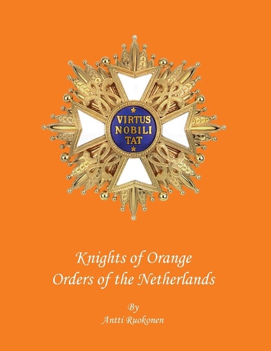 Knights of Orange Orders of the Netherlands