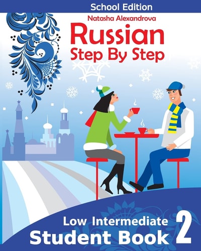 Student Book 2 Russian Step By Step School Edition
