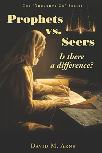 Prophets Vs. Seers Is There a Difference?
