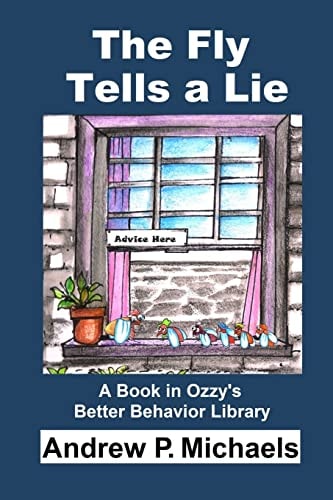The Fly Tells a Lie How to Stop Lies Today