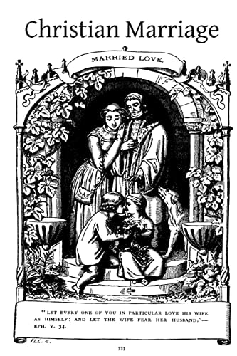 Christian Marriage An Analysis and Commentary on the Marriage Encyclical
