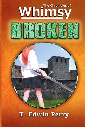Chronicles of Whimsy Broken