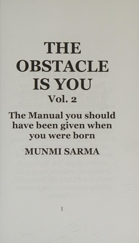 The Obstacle Is You The Manual You Should Have Been Given When You Were Born