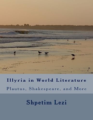 Illyria in World Literature Plautus, Shakespeare, and More