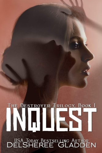 Inquest Book One of The Destroyer Trilogy