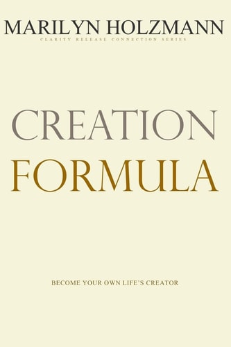 Creation Formula Clarity, Release and Connection