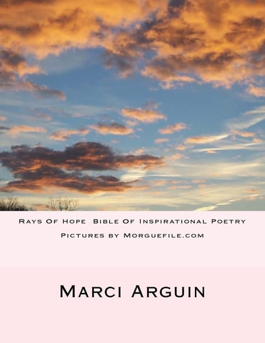 Rays Of Hope Bible Of Inspirational Poetry