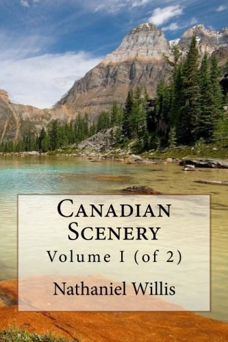 Canadian Scenery Volume I (of 2)