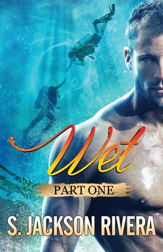Wet Part 1