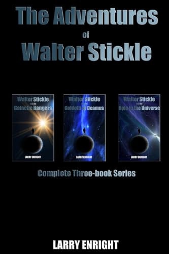 The Adventures of Walter Stickle