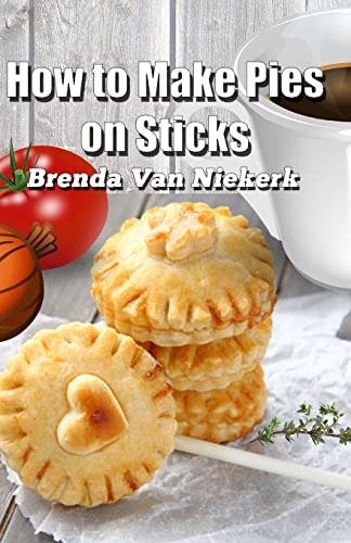 How to Make Pies on Sticks