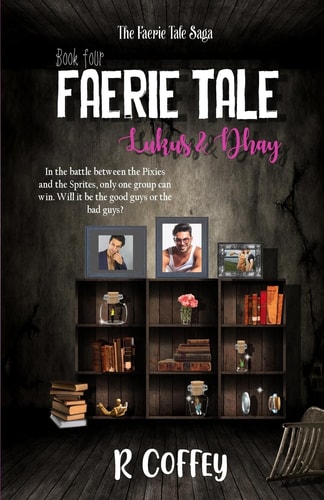 Faerie Tale, Lukus and Dhay