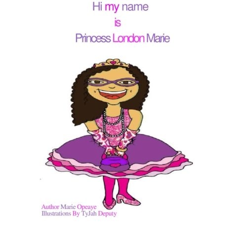 Hi My Name Is Princess London Marie