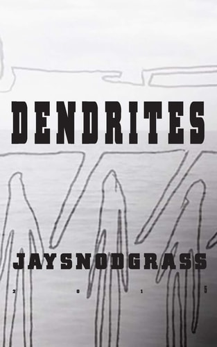 Dendrites