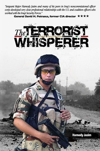 The Terrorist Whisperer The Story of the Pro American