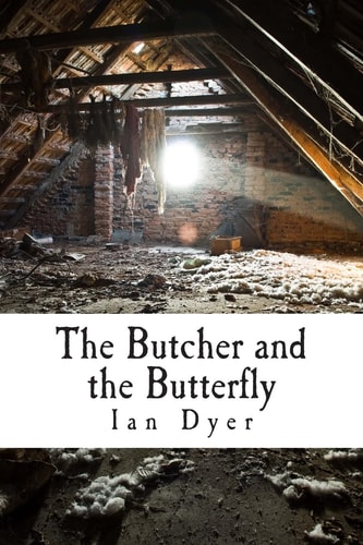 The Butcher and the Butterfly