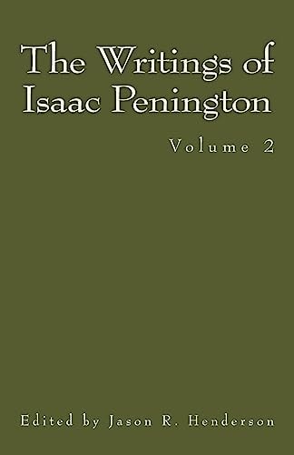The Writings of Isaac Penington Volume 2