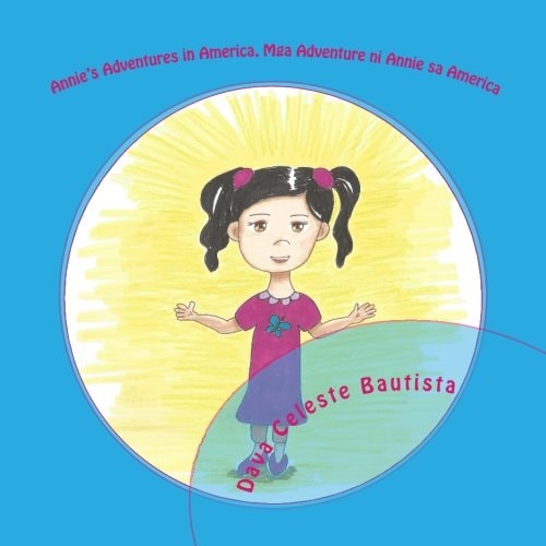 Annie's Adventures in America, Mga Adventure Ni Annie Sa America