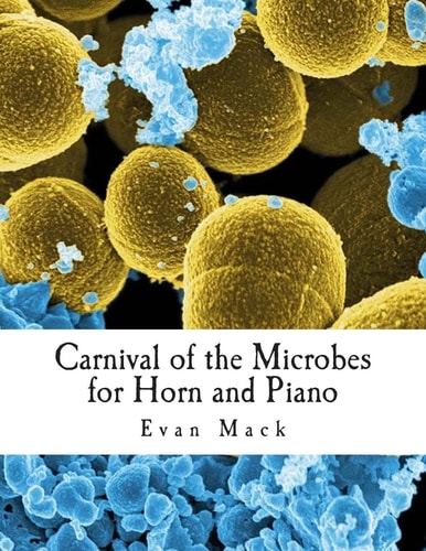 Carnival of the microbes for French horn and piano