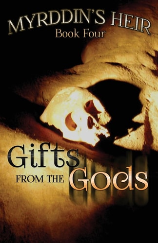 Myrddin's Heir Gifts from the Gods