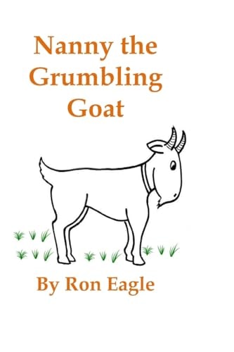 Nanny the Grumbling Goat