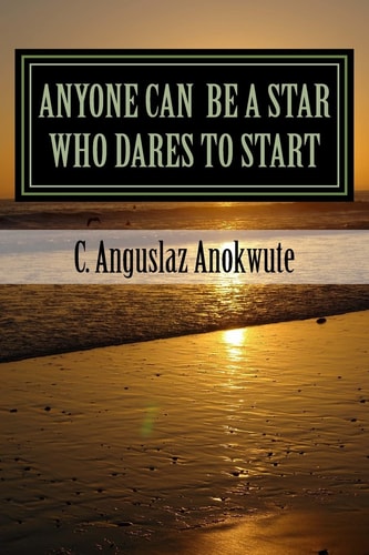 Anyone Can Be A Star Who Dares To Start Live In Boom Doing What Successful People Said And Did-Inspirational Lines