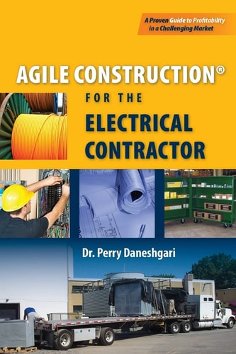 Agile Construction For the Electrical Contractor