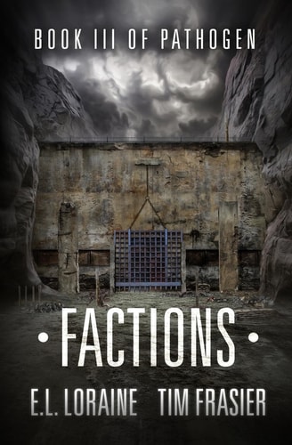 Factions A Pathogen Novel