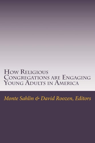 How Religious Congregations are Engaging Young Adults in America