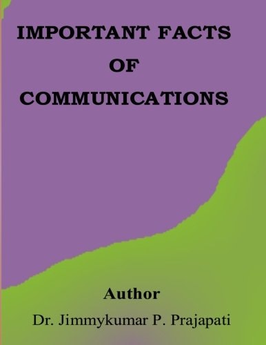 Important Facts of Communication