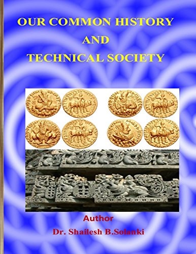Our Common History and Techanical Society