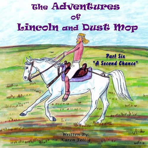 The Adventures of Lincoln and Dust Mop Bad Company