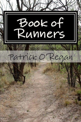 Book of Runners On Running and Living