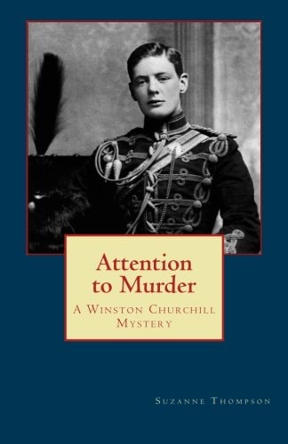 Attention to Murder A Winston Churchill Mystery