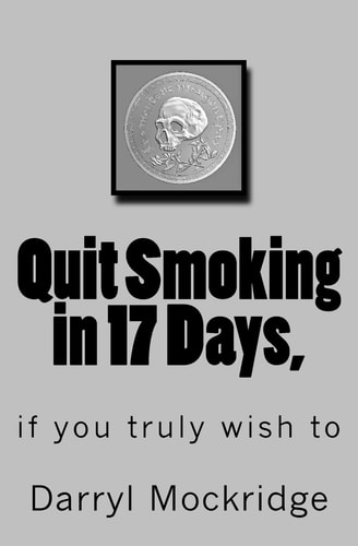 Quit Smoking in 17 Days, If You Truly Wish To