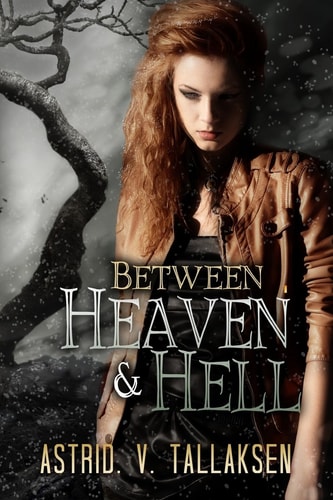 Between Heaven and Hell