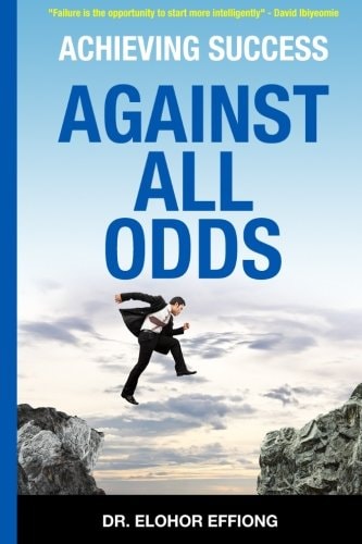 Achieving Success Against All Odds