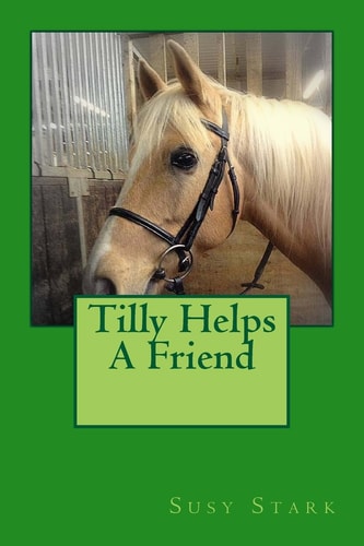 Tilly Helps a Friend