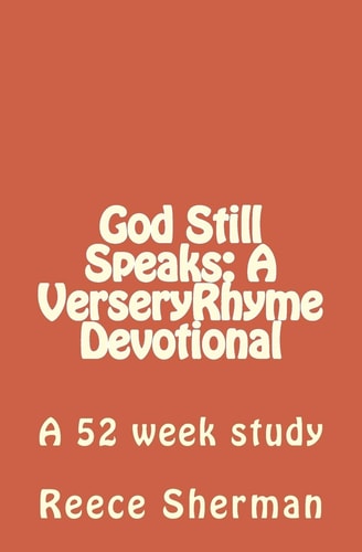 God Still Speaks A VerseryRhyme Devotional