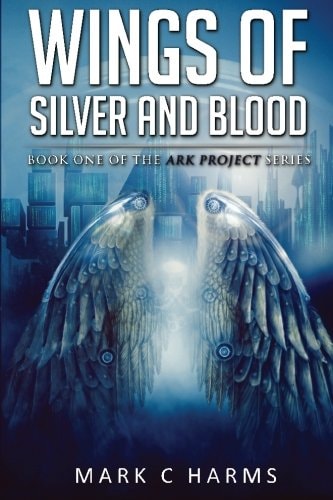 Wings of Silver and Blood