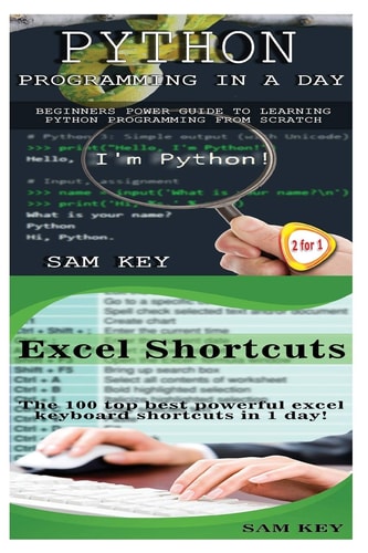 Python Programming in a Day and Excel Shortcuts