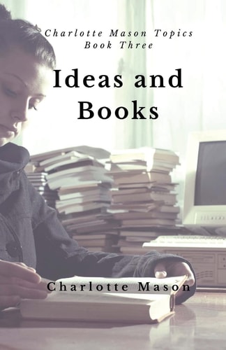 Ideas and Books The Means of Education