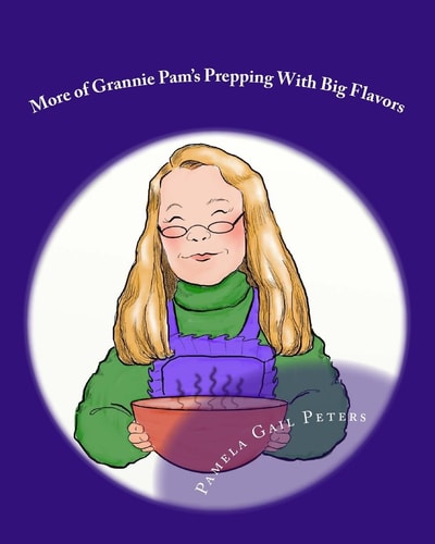 More of Grannie Pam's Prepping With Big Flavors